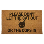 Wholesale ​Please Don't Let the Cat Out or the Cops In Door Mat - Shady Front