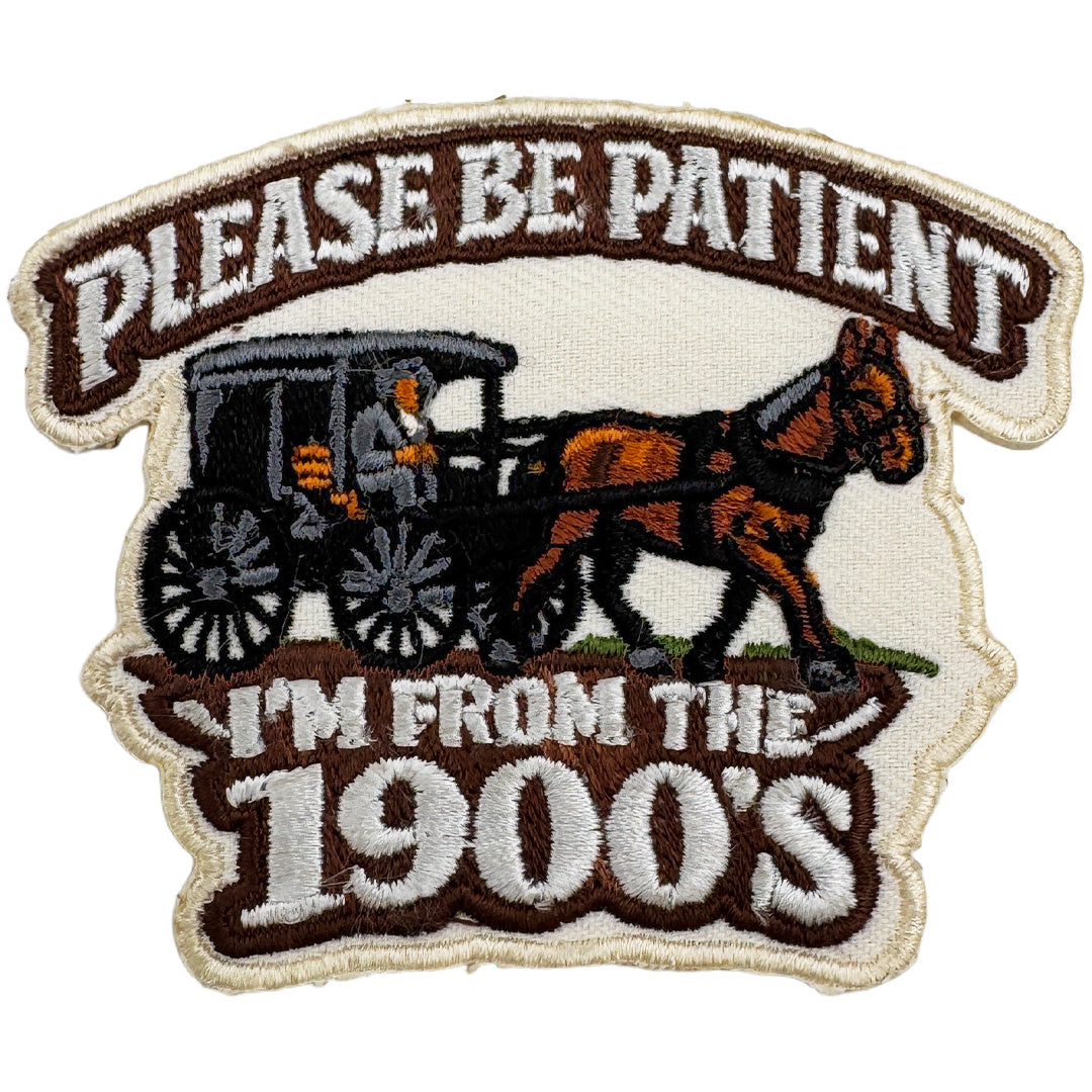 Wholesale ​Please Be Patient Patch - Shady Front