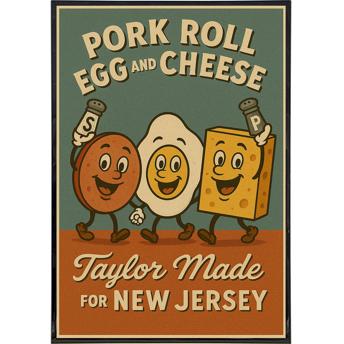 Wholesale ​Pork Roll Egg and Cheese Taylor Made Poster Print - Shady Front