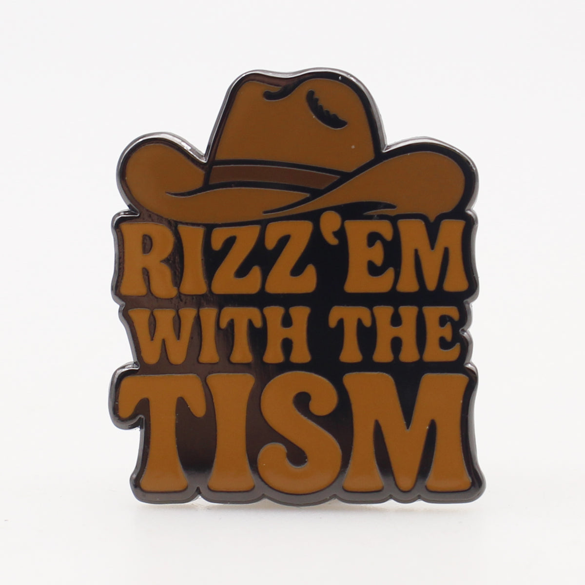 Wholesale ​Rizz 'Em With the Tism Enamel Pin - Shady Front
