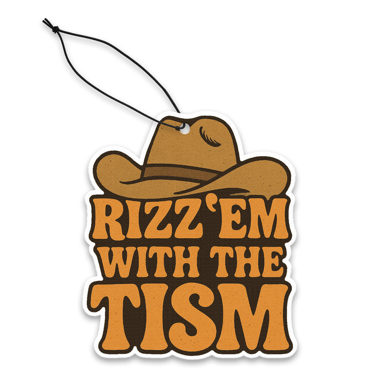 Wholesale ​Rizz 'Em With the Tism Air Freshener - Shady Front