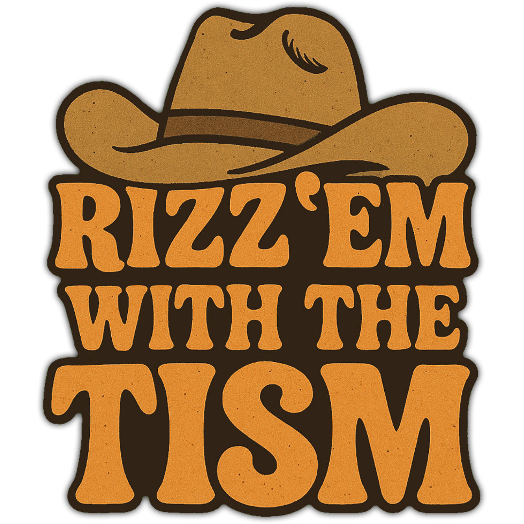Wholesale ​Rizz 'Em With the Tism Sticker - Shady Front