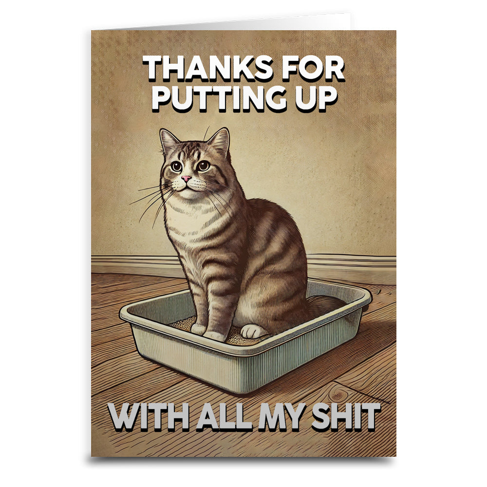 Wholesale ​Thanks for Putting Up with All My Sh-t Greeting Card - Shady Front