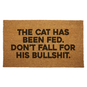 Wholesale ​The Cat Has Been Fed Door Mat - Shady Front