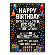 Wholesale ​The Only Other Person Who Understands Birthday Card - Shady Front