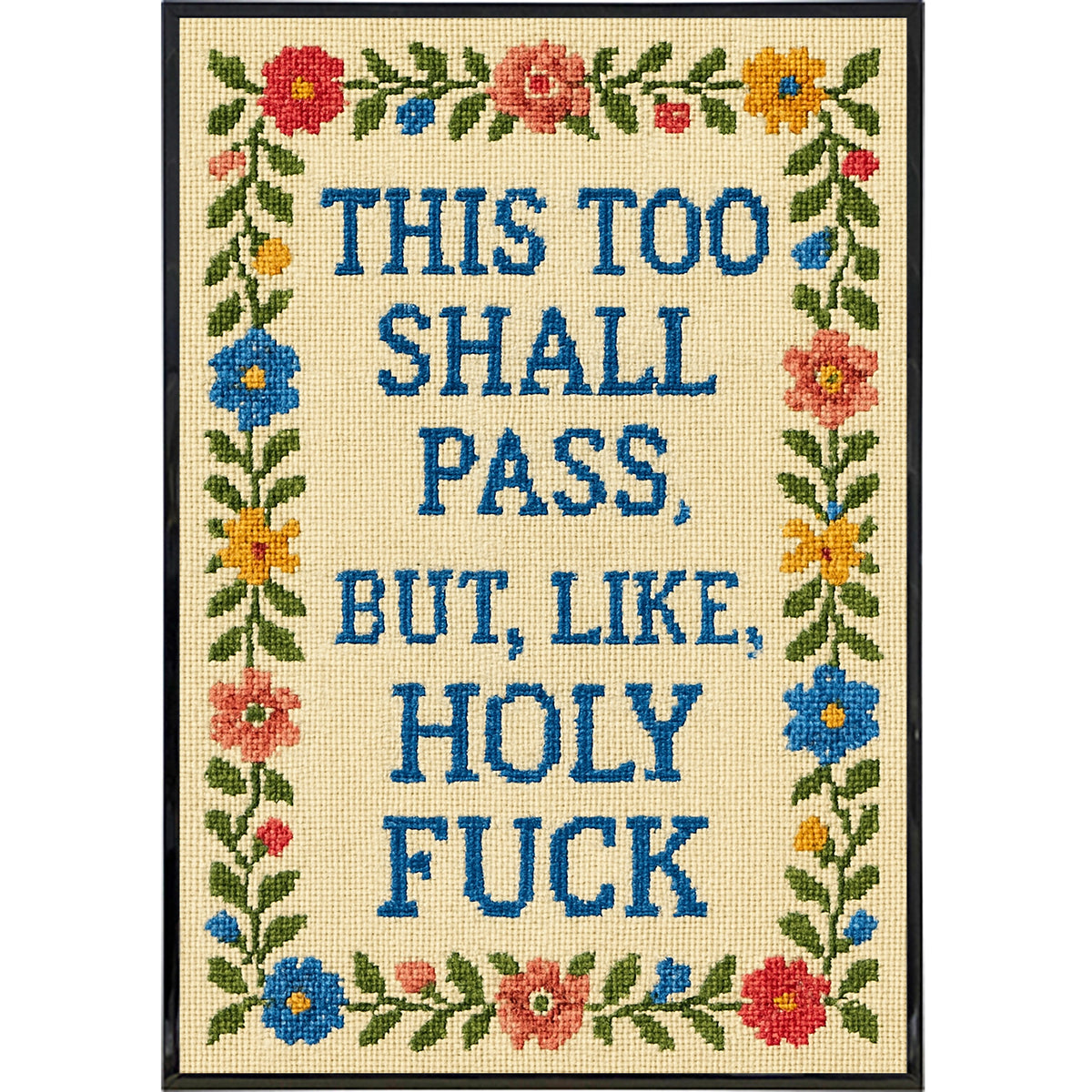 Wholesale ​This Too Shall Pass But Holy F - k Poster Print - Shady Front