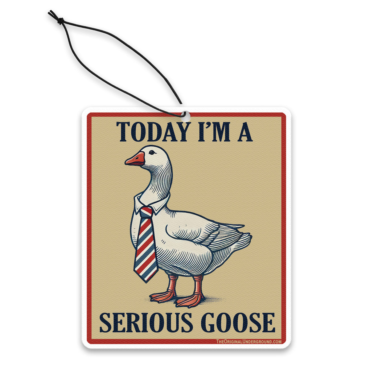 Wholesale ​Today I'm a Serious Goose Air Freshener - Shady Front