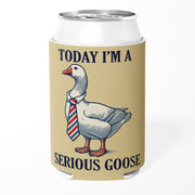 Wholesale ​Today I'm a Serious Goose Can Cooler - Shady Front