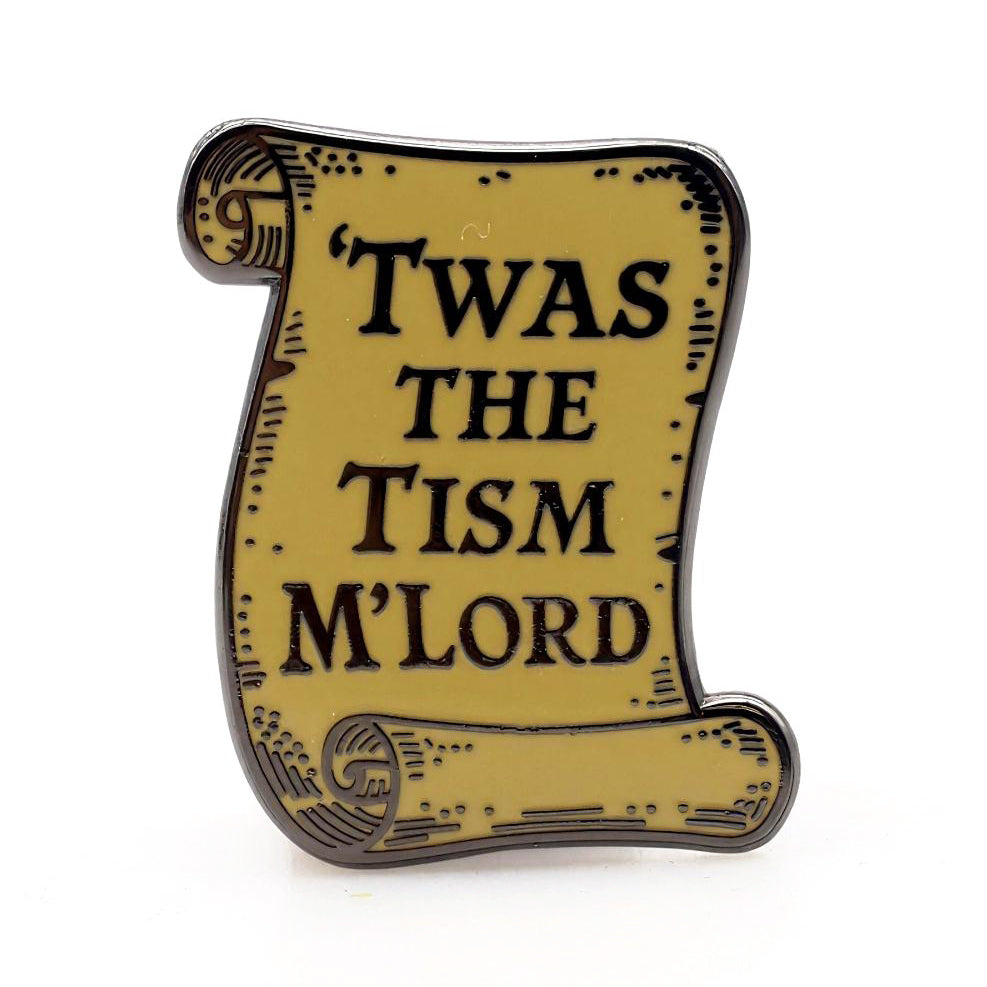 Wholesale ​Twas the Tism M'Lord Enamel Pin - Shady Front