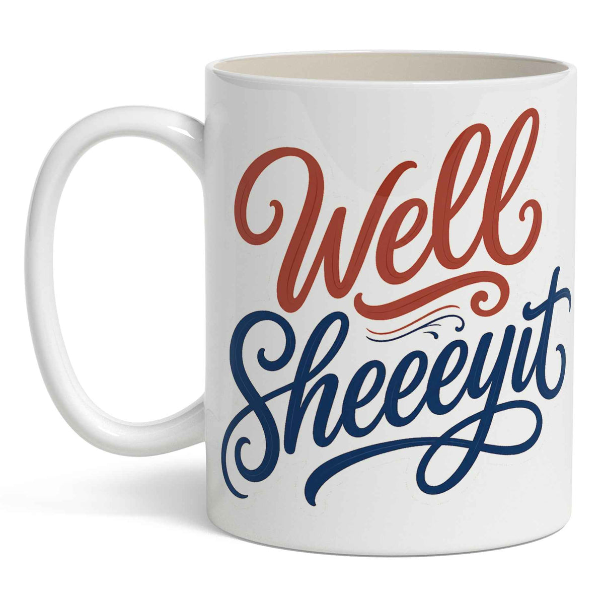 Wholesale ​Well Sheeeyit Mug - Shady Front