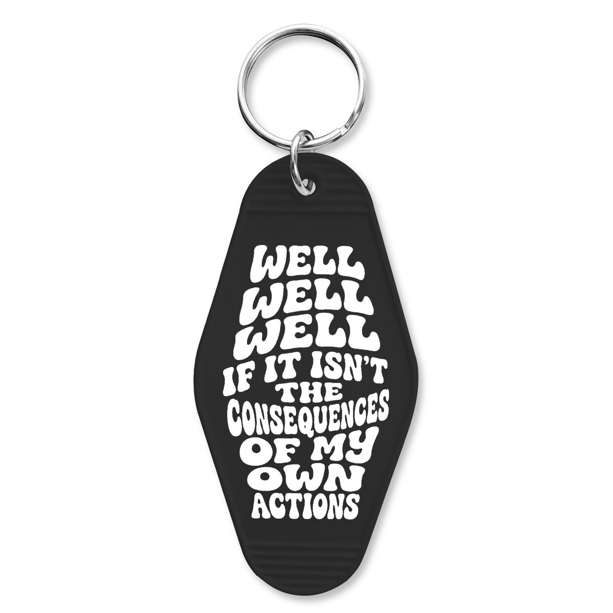 Wholesale ​Well If It Isn't the Consequences Room Keychain - Shady Front