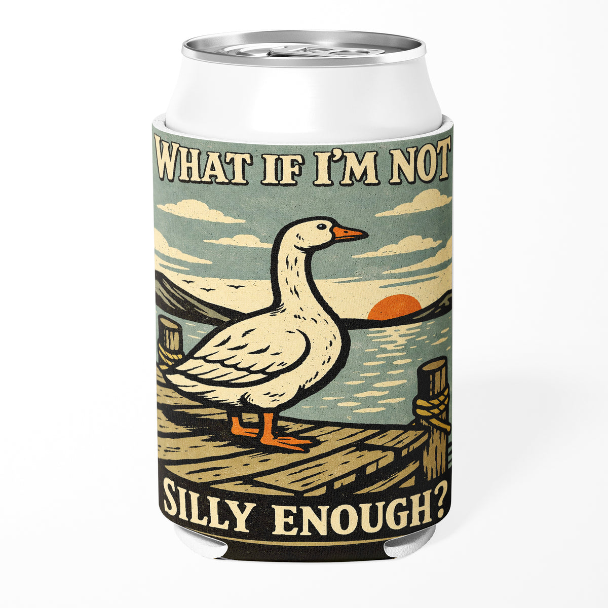Wholesale ​What If I'm Not Silly Enough Can Cooler - Shady Front
