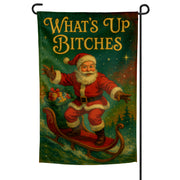 Wholesale ​What's Up B-tches Garden Flag - Shady Front