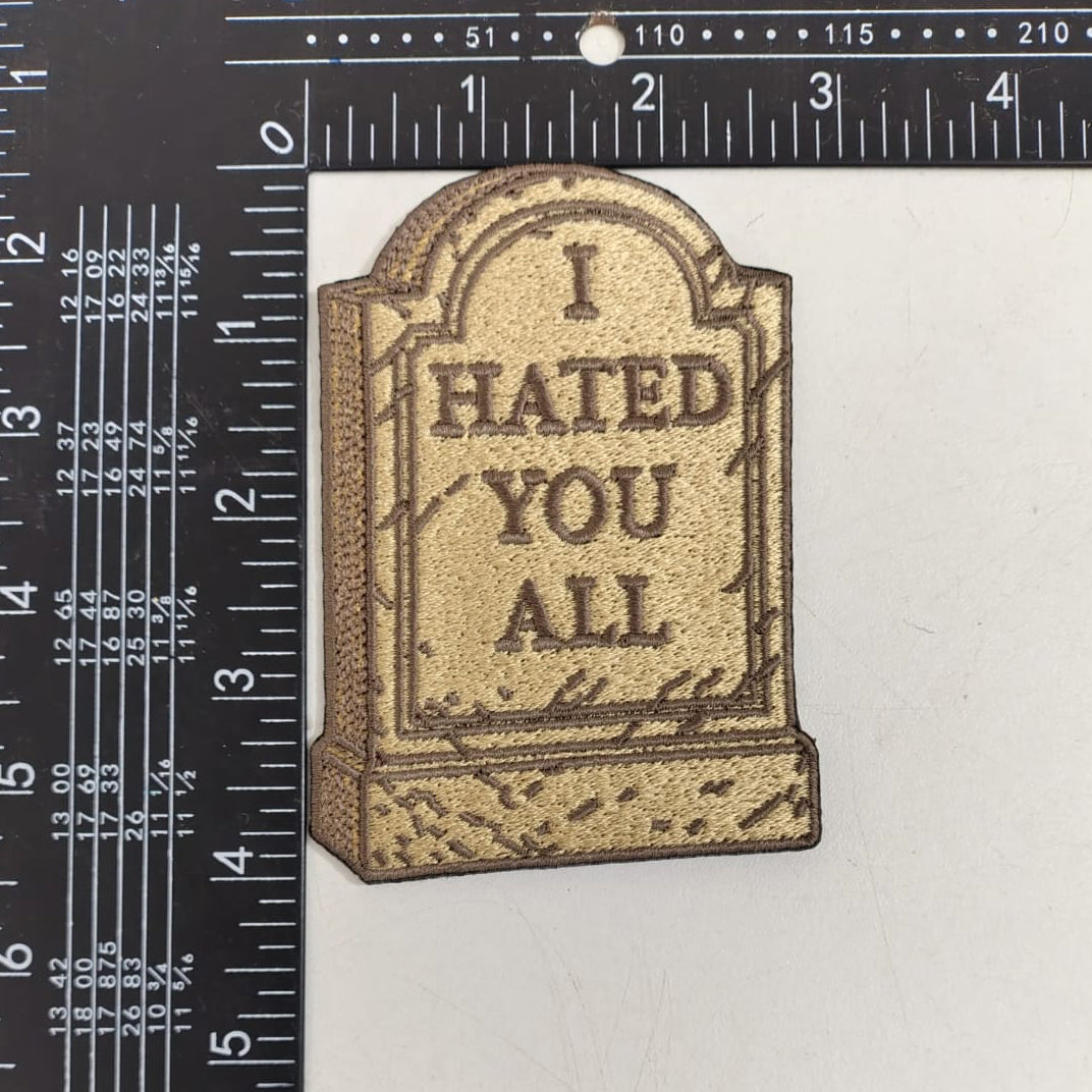 Wholesale ​I Hated You All Patch - Shady Front