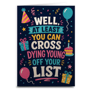 Wholesale ​You Can Cross Dying Off Your List Birthday Card - Shady Front