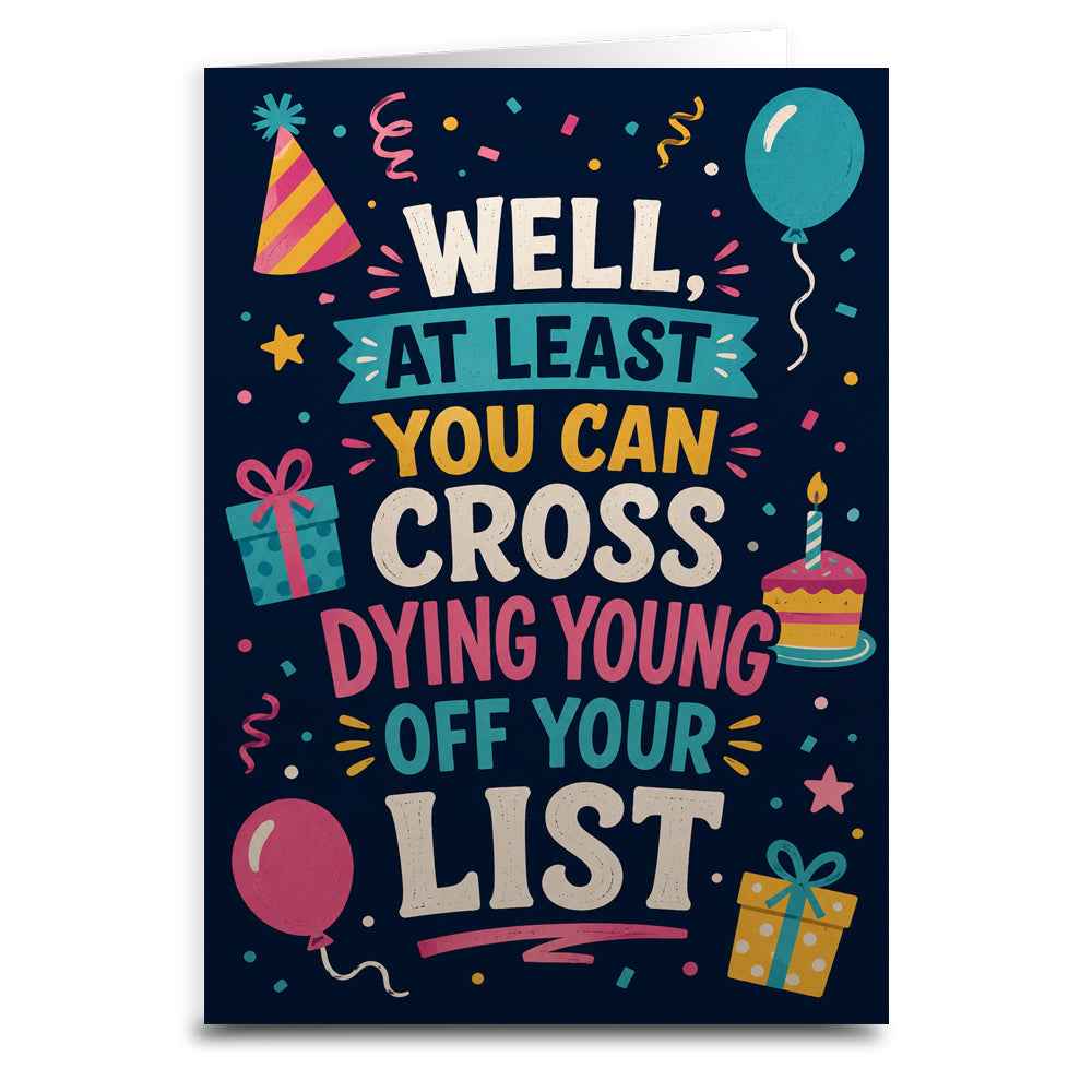 Wholesale ​You Can Cross Dying Off Your List Birthday Card - Shady Front