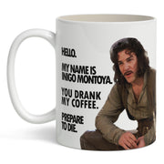 Wholesale ​You Drank My Coffee, Prepare to Die Mug - Shady Front