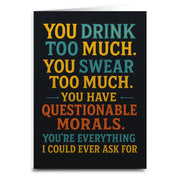 Wholesale ​You Drink Too Much and Have Questionable Morals Greeting Card - Shady Front