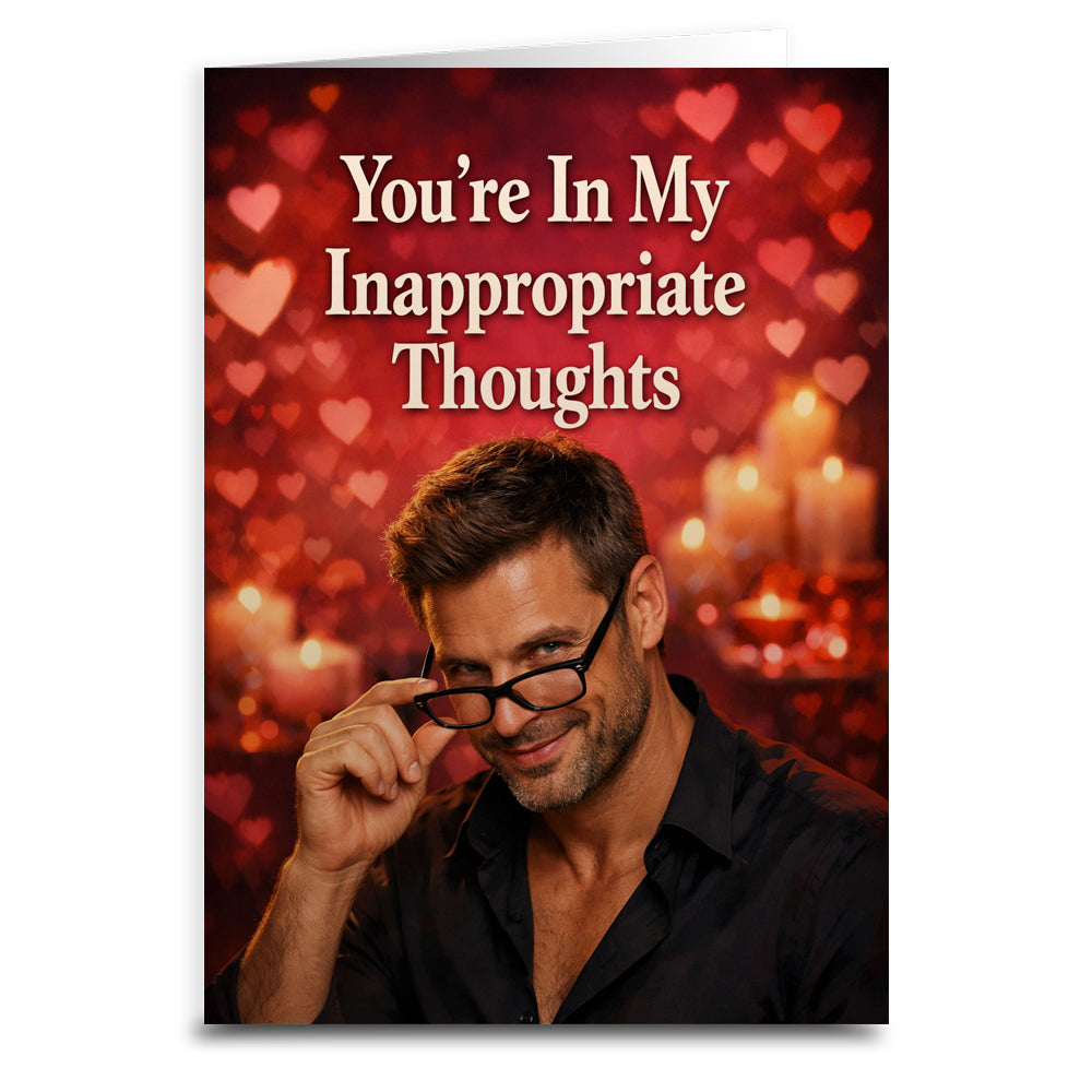 Wholesale ​You're In My Inappropriate Thoughts Card - Shady Front