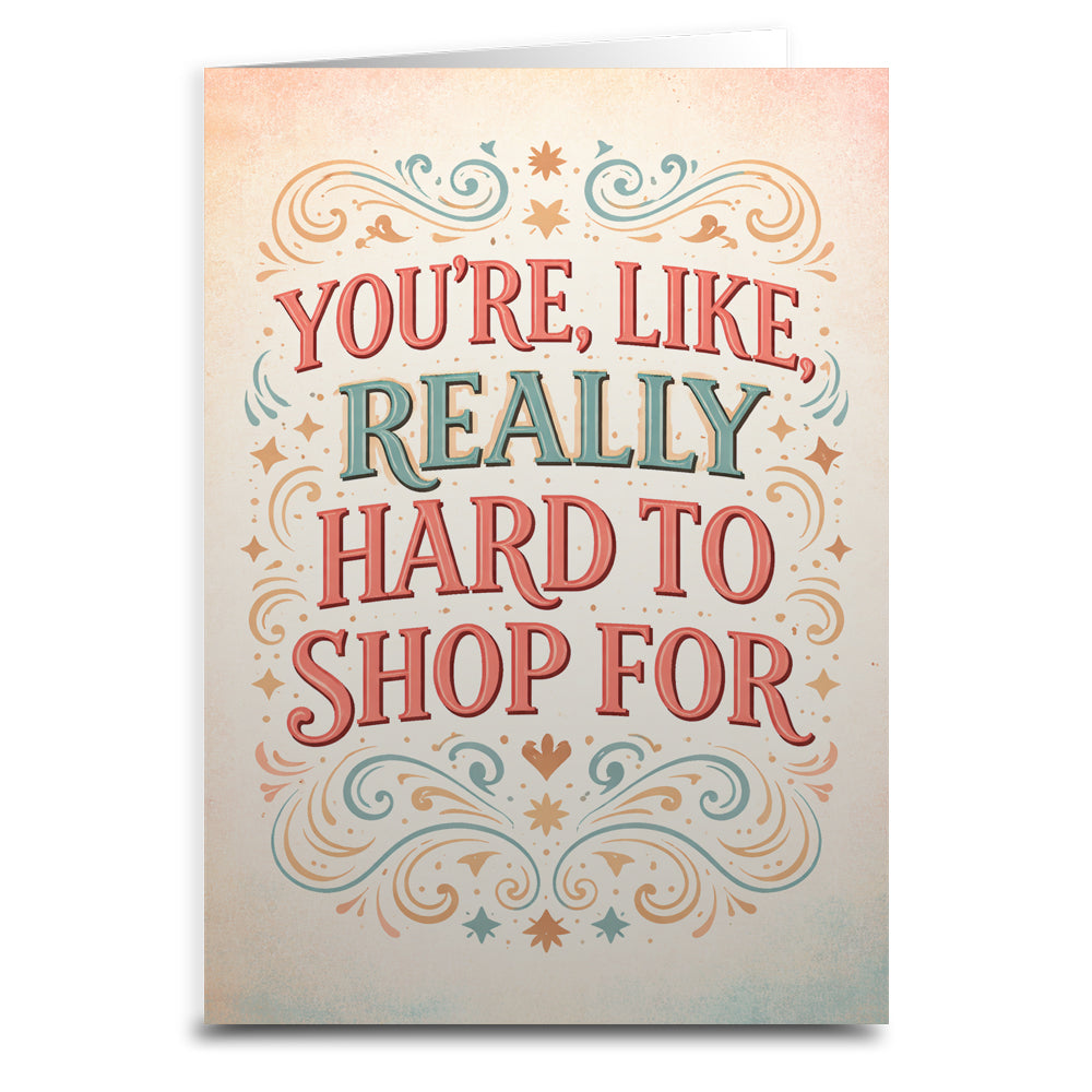 Wholesale ​You're Like Really Hard to Shop For Card - Shady Front