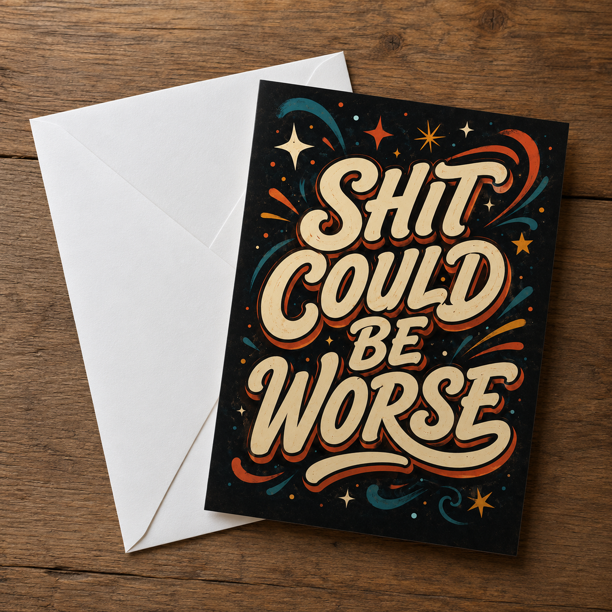 Wholesale ​Sh-t Could Be Worse Greeting Card - Shady Front