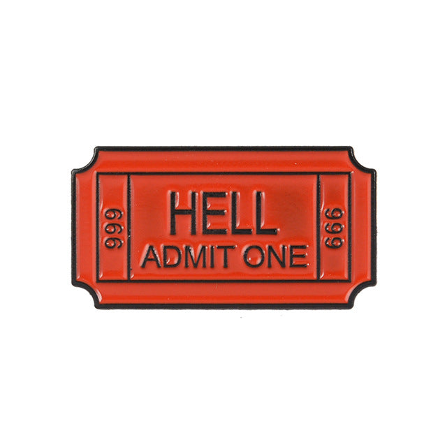 Wholesale ​Ticket to Hell Enamel Pin - Shady Front
